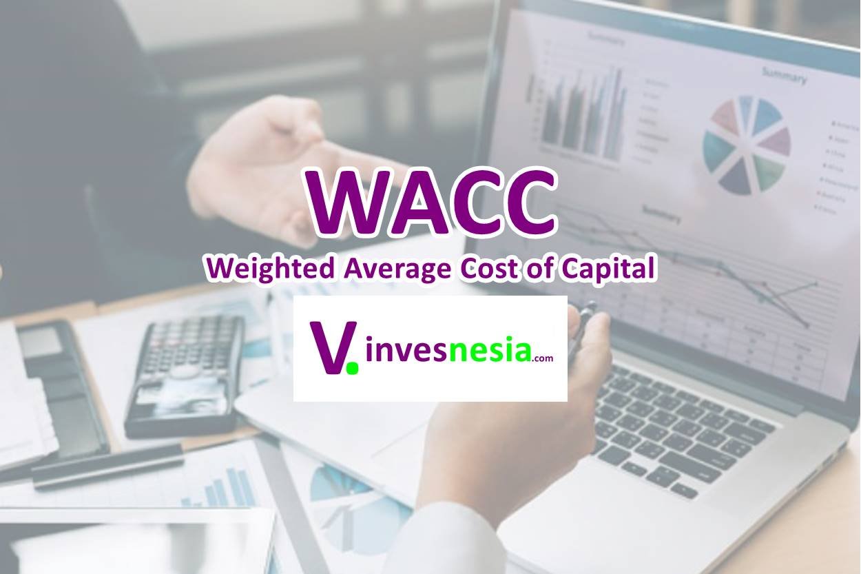 wacc-pengertian-rumus-soal-analisis-interpretasi-dll-invesnesia