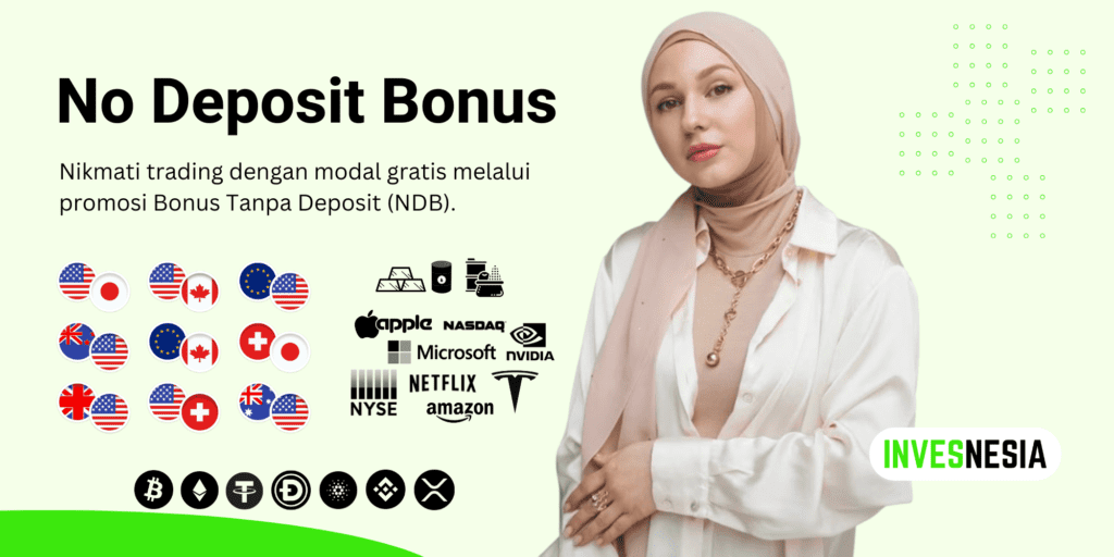 Temukan Bonus Tanpa Deposit atau NDB di Invesnesia